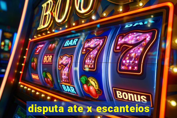 disputa ate x escanteios